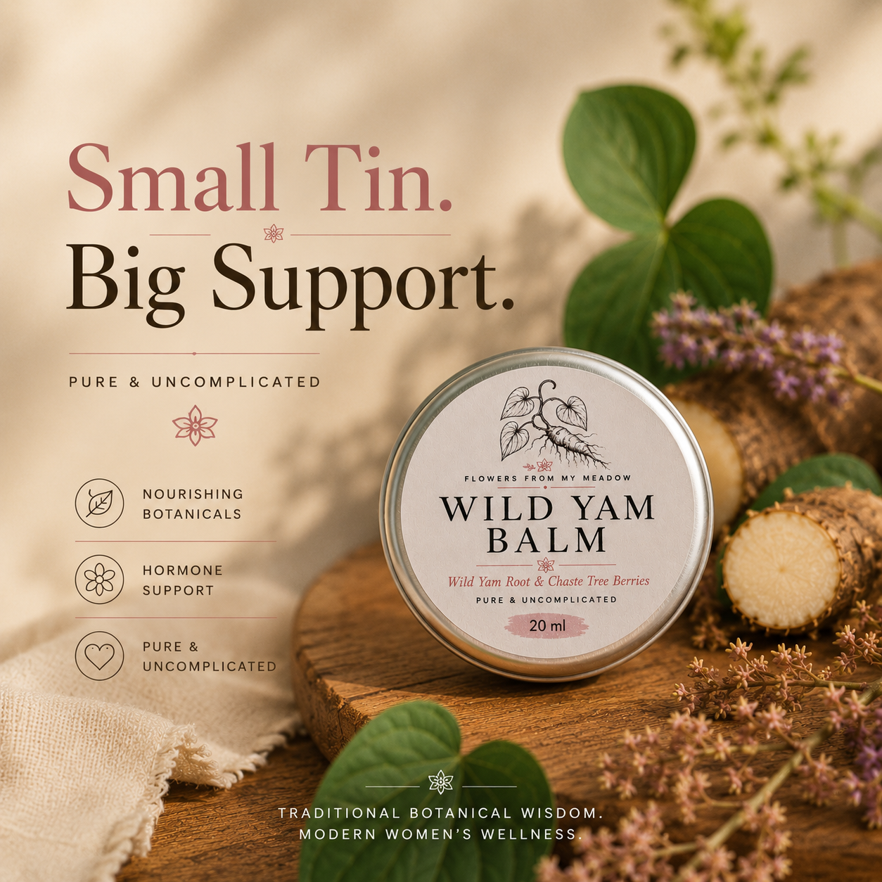 A round tin of Wild Yam Balm by Flowers from my Meadow sits on a wooden surface surrounded by herbs, flowers, and natural props. Large text on the left reads 'Small Tin.