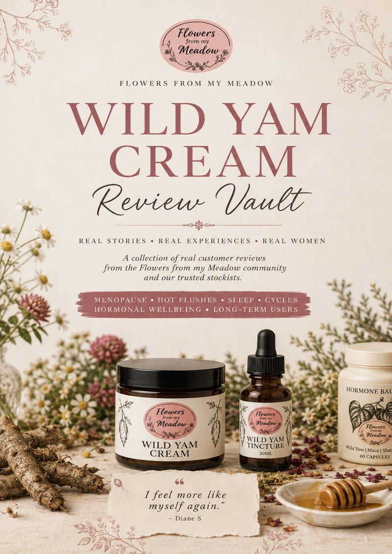 Flowers from my Meadow Wild Yam Cream Review Vault featuring real customer experiences from our community and trusted stockists